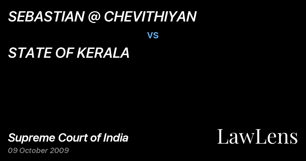 Preview image for SEBASTIAN @ CHEVITHIYAN vs. STATE OF KERALA