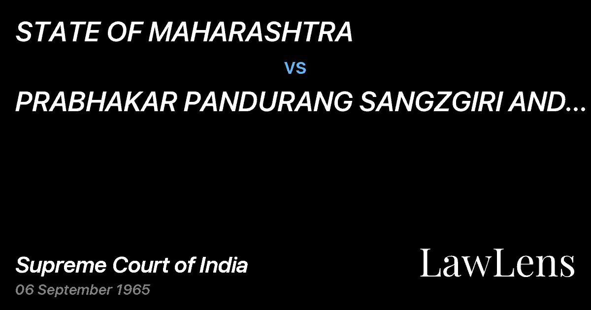 Preview image for STATE OF MAHARASHTRA vs. PRABHAKAR PANDURANG SANGZGIRI AND ANOTHER