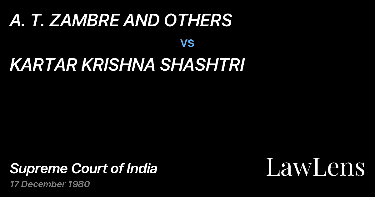 Preview image for A. T. ZAMBRE AND OTHERS vs. KARTAR KRISHNA SHASHTRI