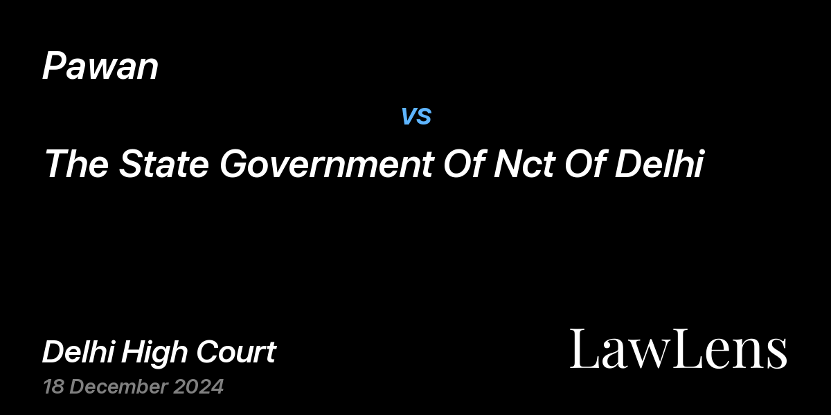 Preview image for Pawan vs. The State Government Of Nct Of Delhi