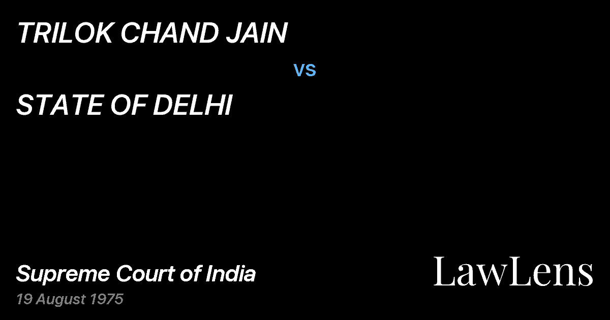 Preview image for TRILOK CHAND JAIN vs. STATE OF DELHI