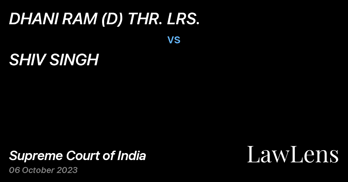 Preview image for DHANI RAM (D) THR. LRS. vs. SHIV SINGH