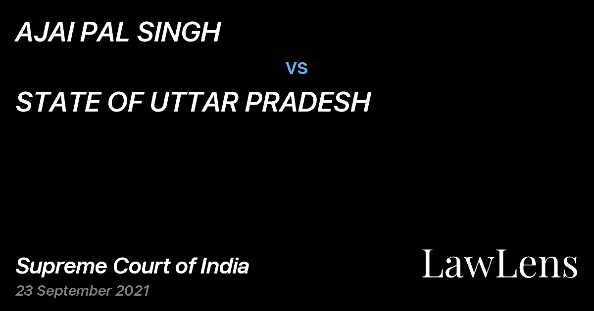 Preview image for AJAI PAL SINGH vs. STATE OF UTTAR PRADESH