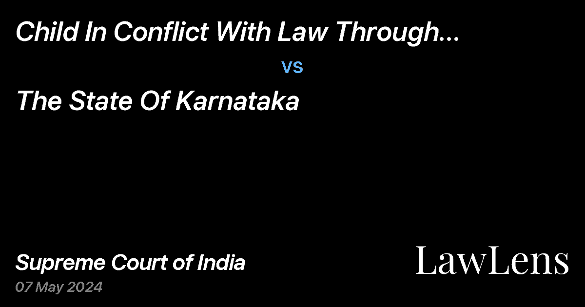 Preview image for Child In Conflict With Law Through His Mother vs. The State Of Karnataka