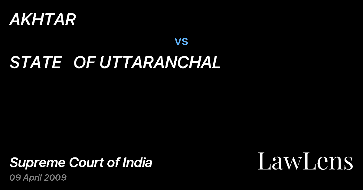 Preview image for AKHTAR vs. STATE   OF UTTARANCHAL