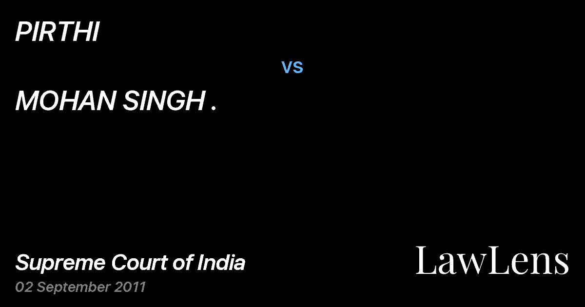 Preview image for PIRTHI vs. MOHAN SINGH .