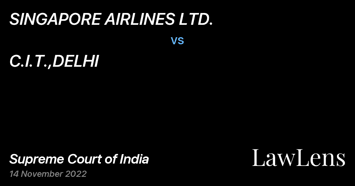 Preview image for SINGAPORE AIRLINES LTD. vs. C.I.T.,DELHI