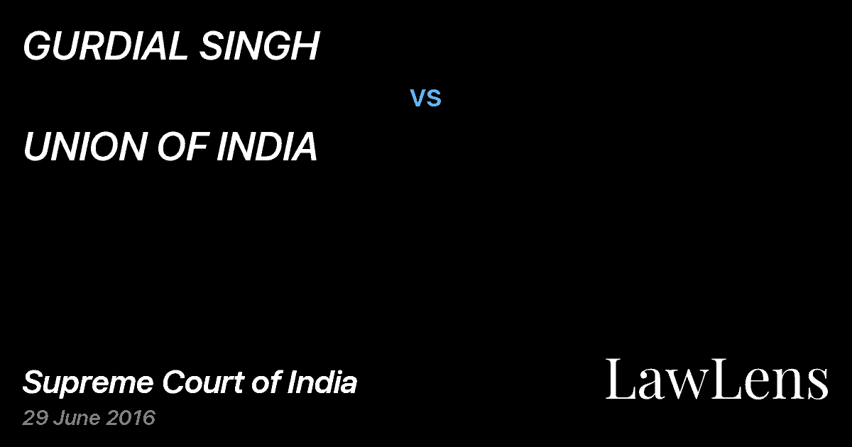 Preview image for GURDIAL SINGH vs. UNION OF INDIA