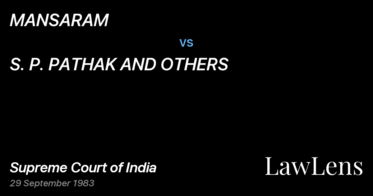 Preview image for MANSARAM vs. S. P. PATHAK AND OTHERS