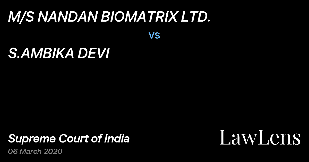 Preview image for M/S NANDAN BIOMATRIX LTD. vs. S.AMBIKA DEVI