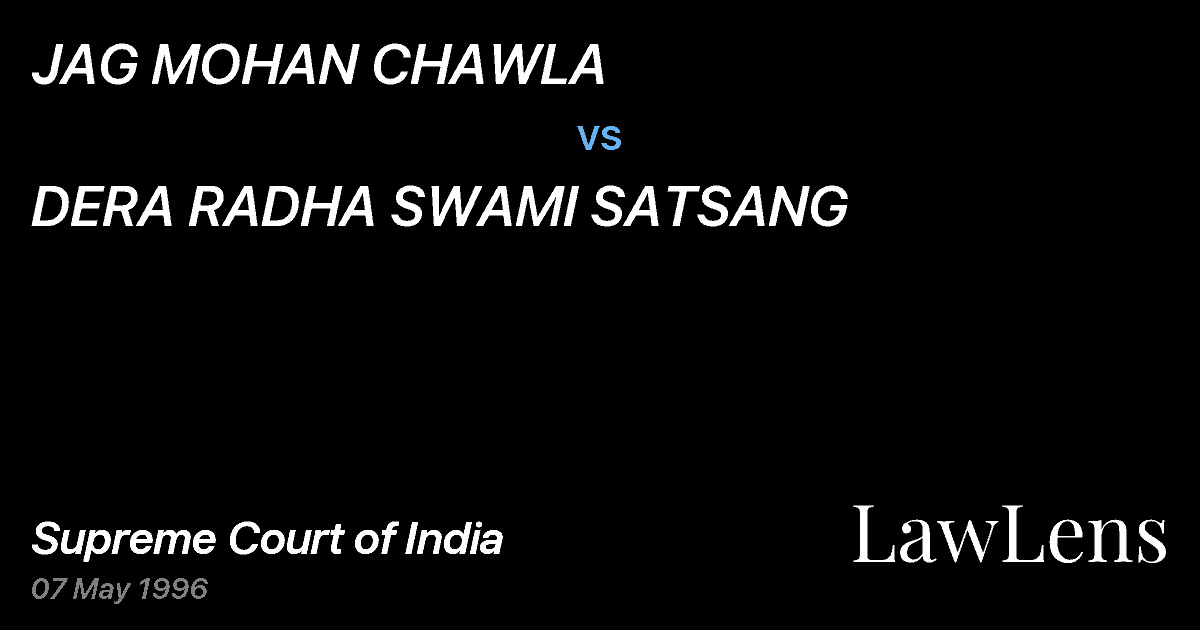 Preview image for JAG MOHAN CHAWLA vs. DERA RADHA SWAMI SATSANG