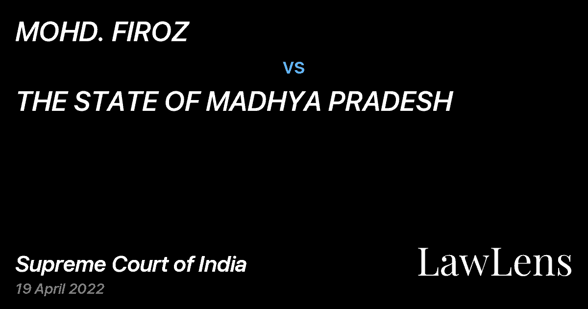Preview image for MOHD. FIROZ vs. THE STATE OF MADHYA PRADESH