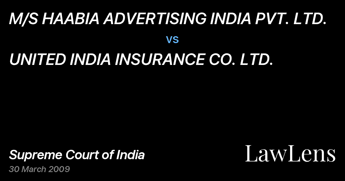 Preview image for M/S HAABIA ADVERTISING INDIA PVT. LTD. vs. UNITED INDIA INSURANCE CO. LTD.