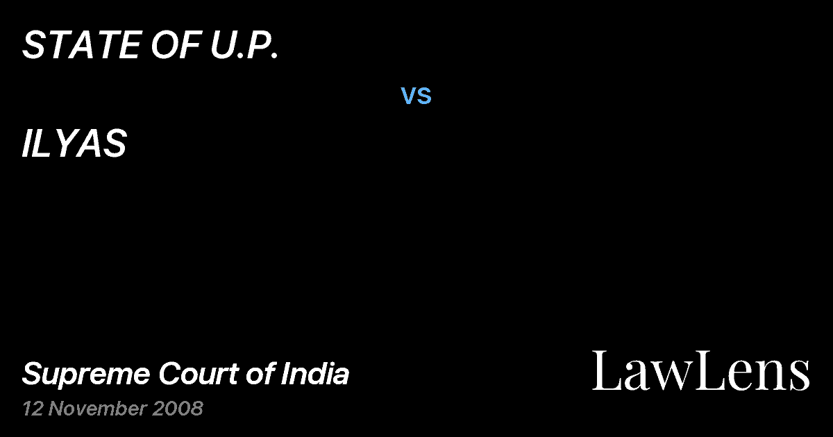 Preview image for STATE OF U.P. vs. ILYAS
