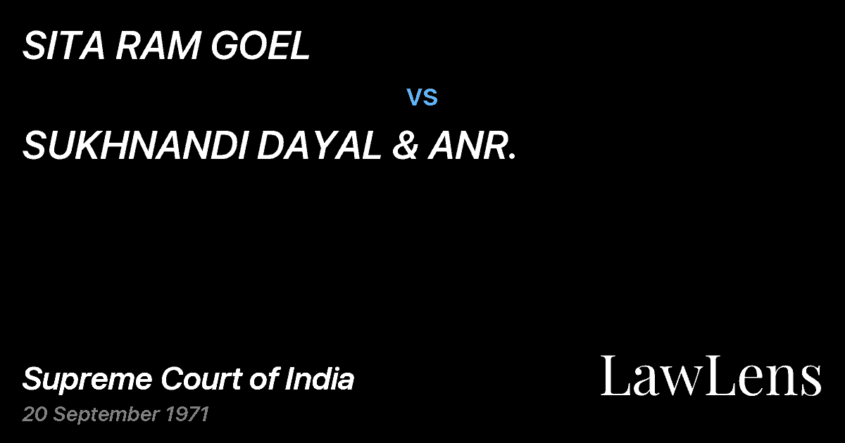 Preview image for SITA RAM GOEL vs. SUKHNANDI DAYAL & ANR.