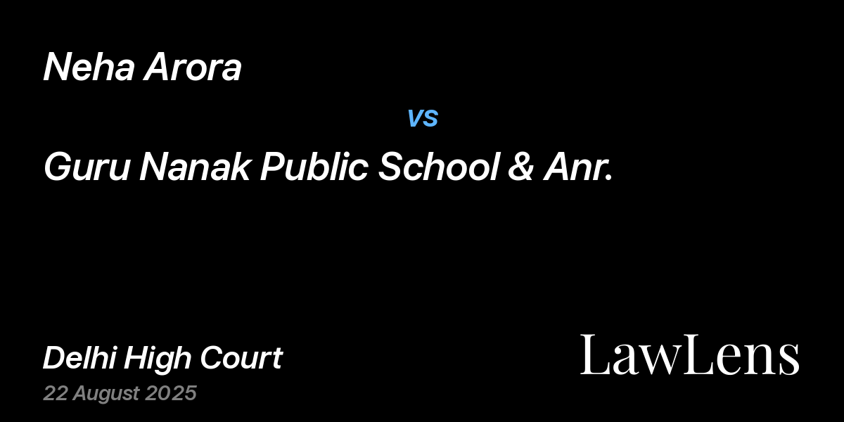 Preview image for Neha Arora vs. Guru Nanak Public School & Anr.