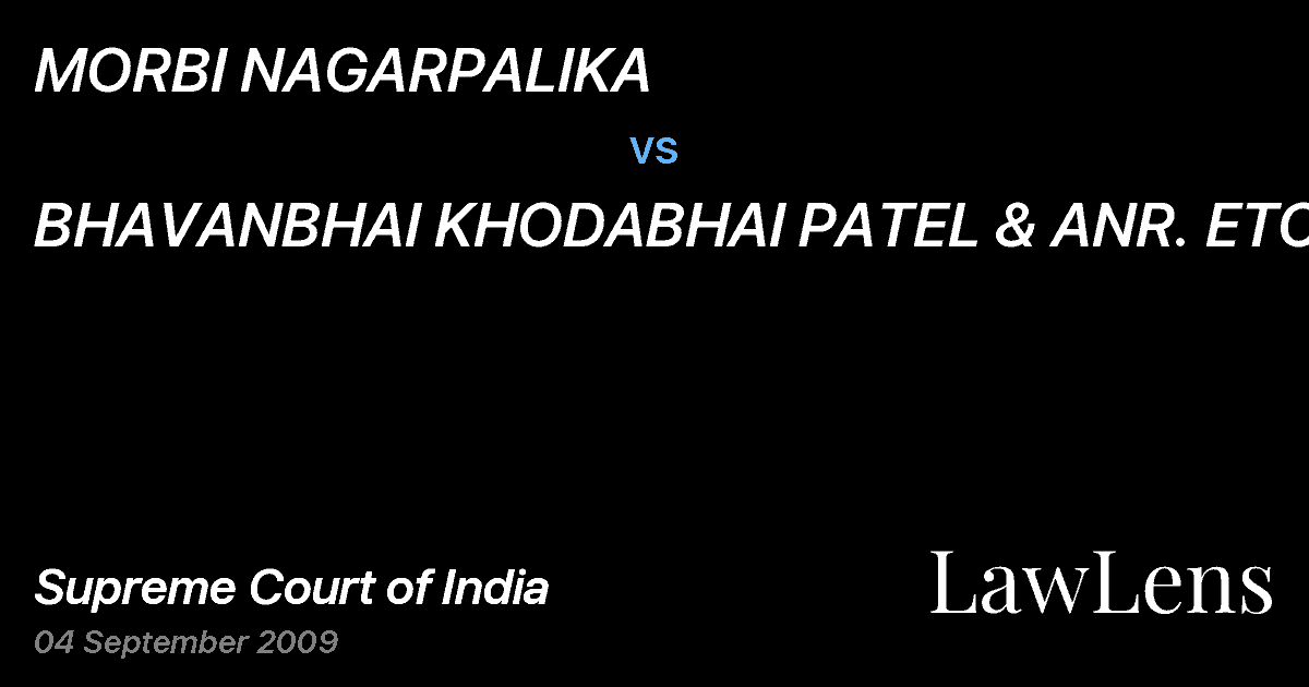 Preview image for MORBI NAGARPALIKA vs. BHAVANBHAI KHODABHAI PATEL & ANR. ETC.
