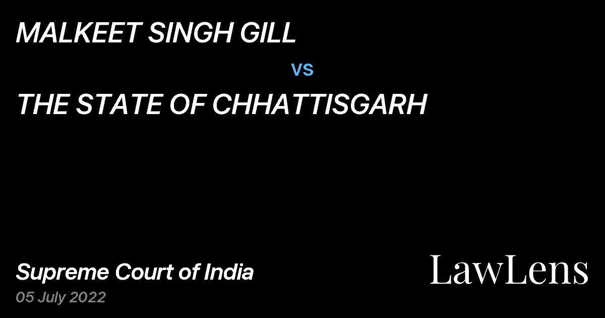 Preview image for MALKEET SINGH GILL vs. THE STATE OF CHHATTISGARH