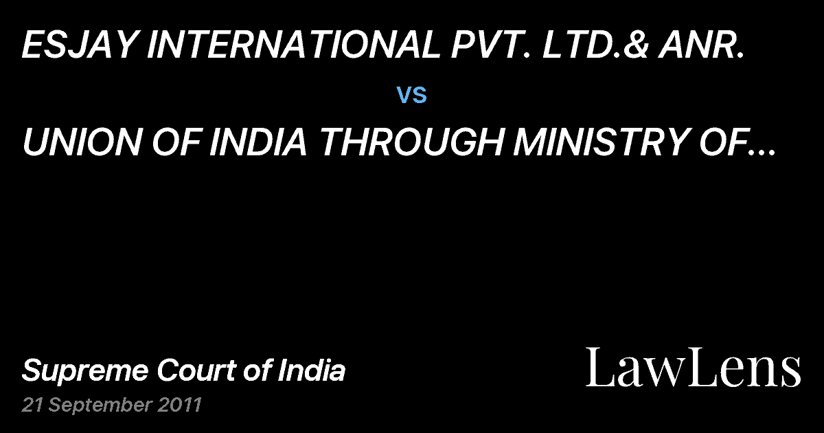 Preview image for ESJAY INTERNATIONAL PVT. LTD.& ANR.  vs.  UNION OF INDIA THROUGH MINISTRY OF TEXTILES & ORS.