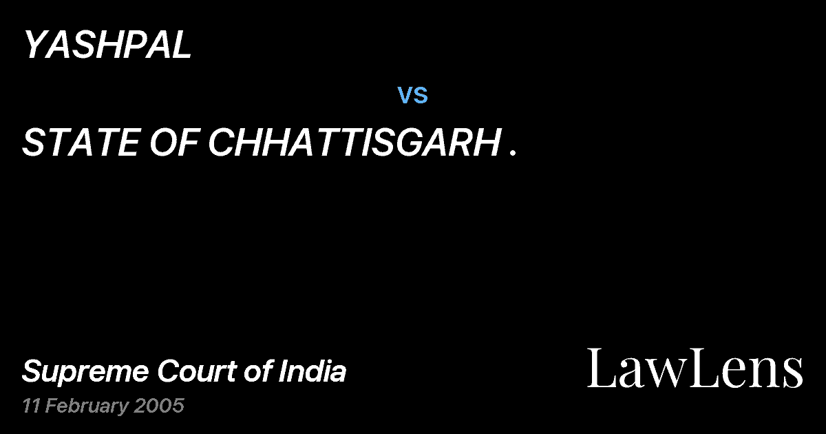 Preview image for YASHPAL vs. STATE OF CHHATTISGARH .