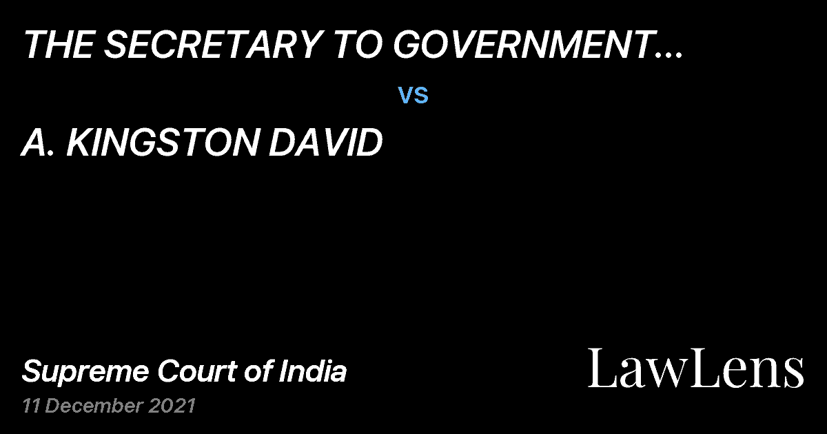 Preview image for THE SECRETARY TO GOVERNMENT DEPARTMENT OF COOPERATION FOOD AND CONSUMER PROTECTION vs. A. KINGSTON DAVID