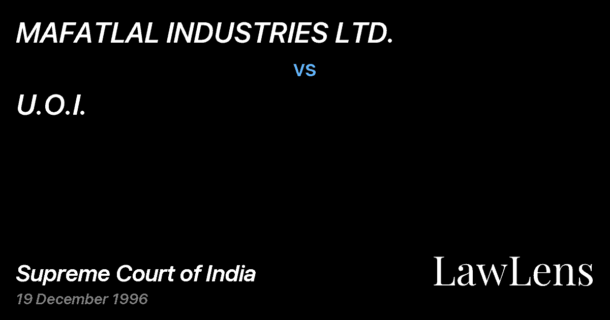 Preview image for MAFATLAL INDUSTRIES LTD. vs. U.O.I.