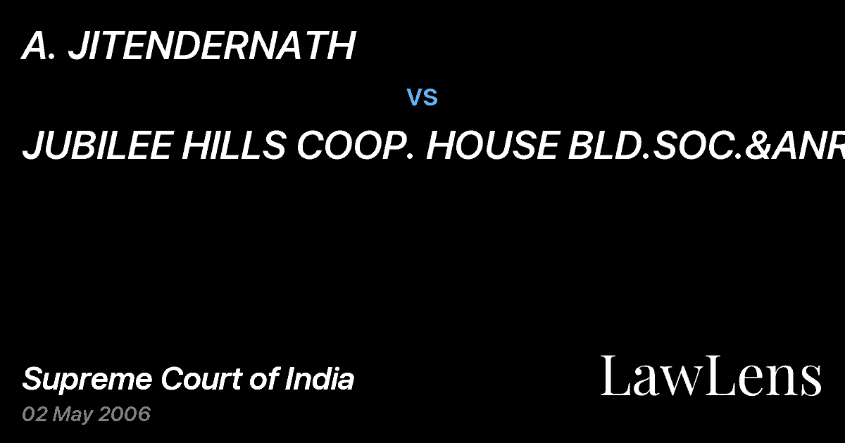 Preview image for A. JITENDERNATH vs. JUBILEE HILLS COOP. HOUSE BLD.SOC.&ANR
