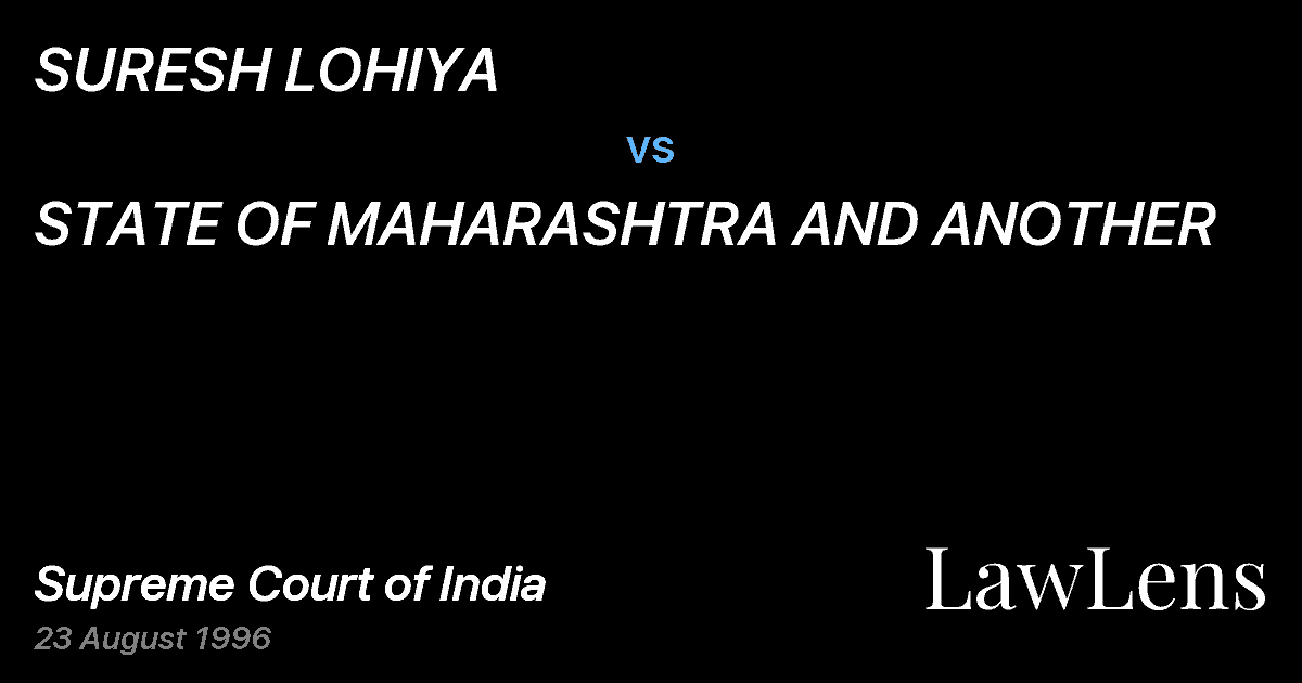 Preview image for SURESH LOHIYA vs. STATE OF MAHARASHTRA AND ANOTHER
