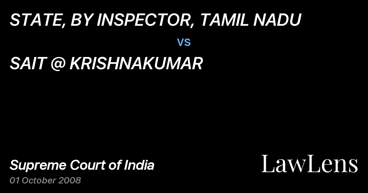 Preview image for STATE, BY INSPECTOR, TAMIL NADU vs. SAIT @ KRISHNAKUMAR