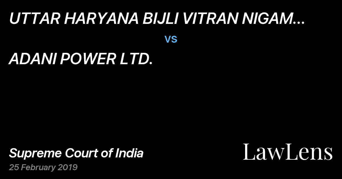 Preview image for UTTAR HARYANA BIJLI VITRAN NIGAM LTD.(UHBVNL) vs. ADANI POWER LTD.