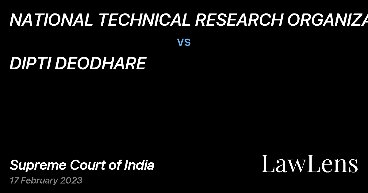 Preview image for NATIONAL TECHNICAL RESEARCH ORGANIZATION vs. DIPTI DEODHARE