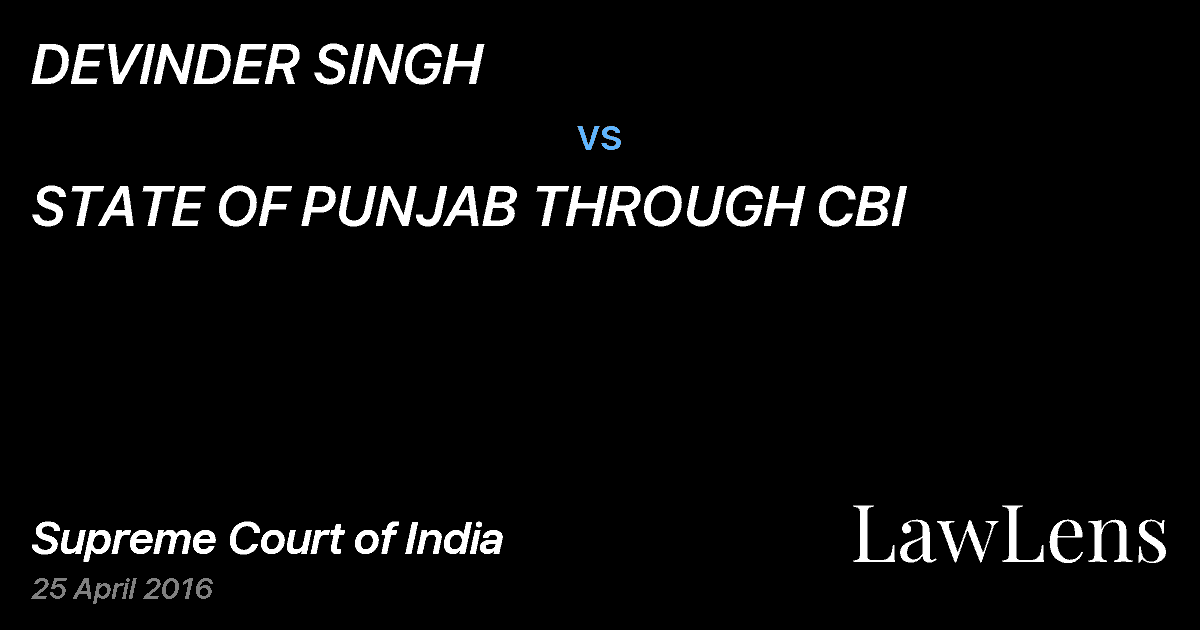 Preview image for DEVINDER SINGH vs. STATE OF PUNJAB THROUGH CBI