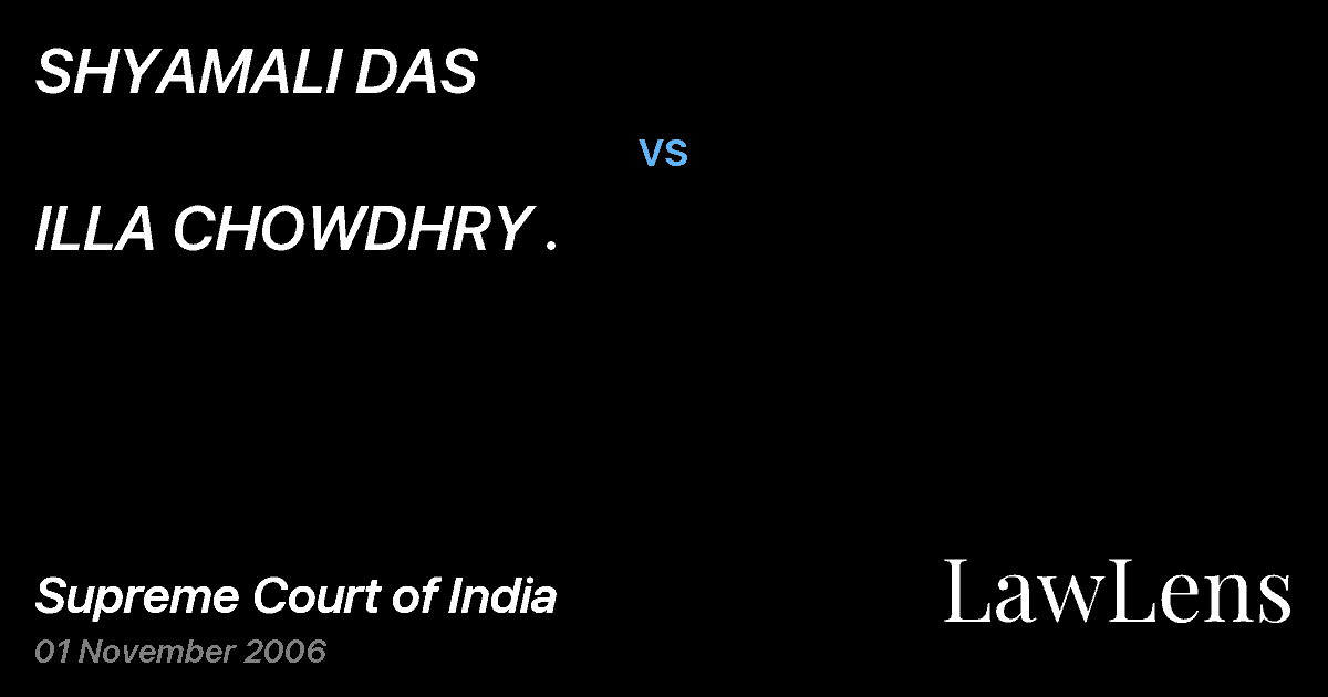 Preview image for SHYAMALI DAS vs. ILLA CHOWDHRY .