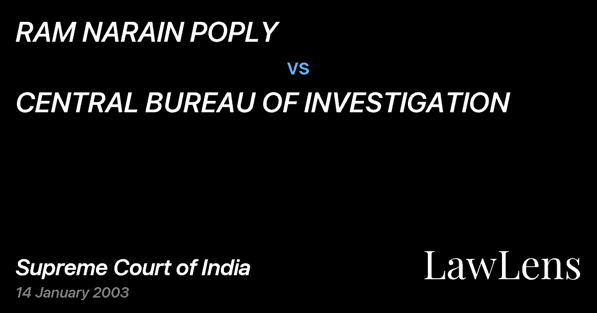 Preview image for RAM NARAIN POPLY vs. CENTRAL BUREAU OF INVESTIGATION