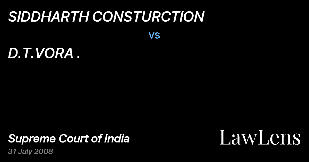 Preview image for SIDDHARTH CONSTURCTION vs. D.T.VORA .