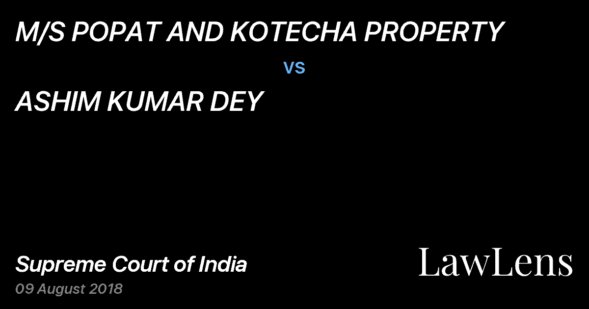 Preview image for M/S POPAT AND KOTECHA PROPERTY vs. ASHIM KUMAR DEY