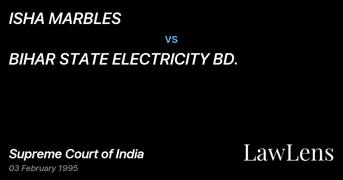 Preview image for ISHA MARBLES vs. BIHAR STATE ELECTRICITY BD.
