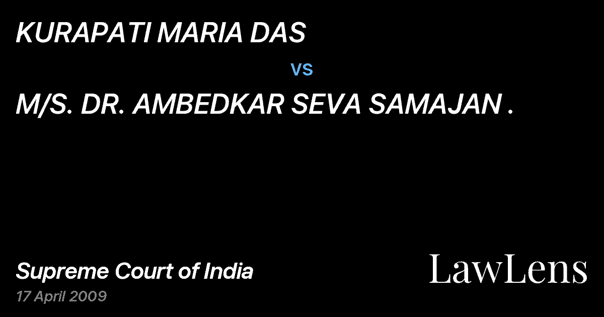 Preview image for KURAPATI MARIA DAS vs. M/S. DR. AMBEDKAR SEVA SAMAJAN .