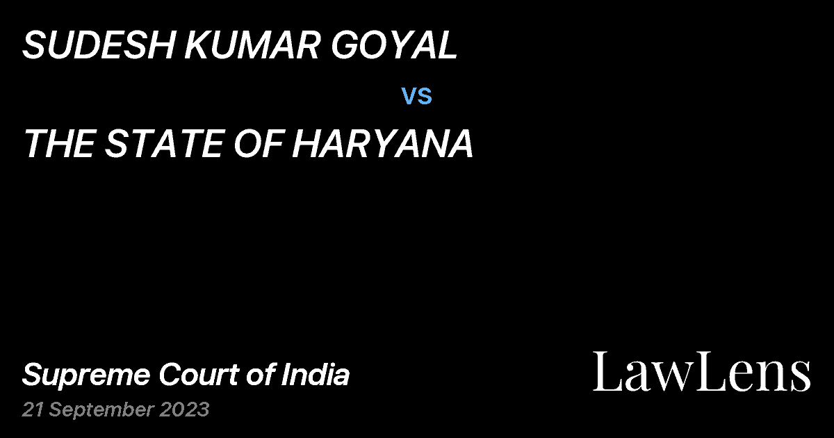 Preview image for SUDESH KUMAR GOYAL vs. THE STATE OF HARYANA