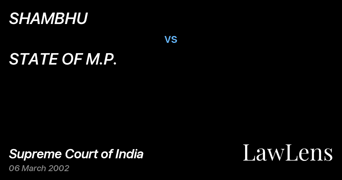 Preview image for SHAMBHU vs. STATE OF M.P.