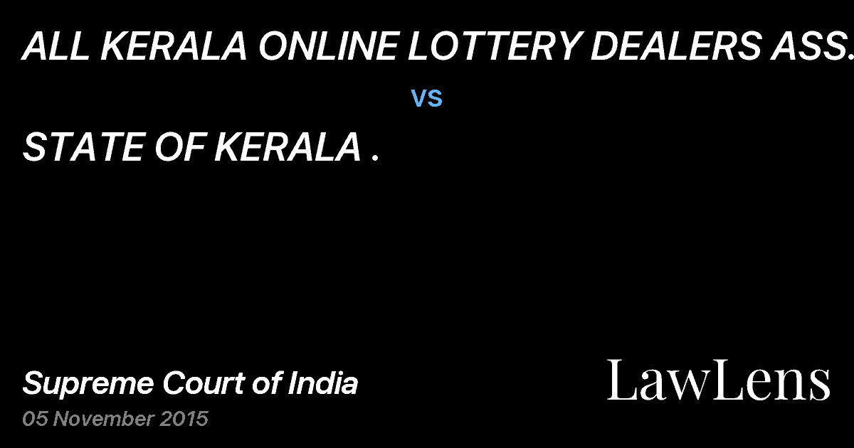 Preview image for ALL KERALA ONLINE LOTTERY DEALERS ASS. vs. STATE OF KERALA .