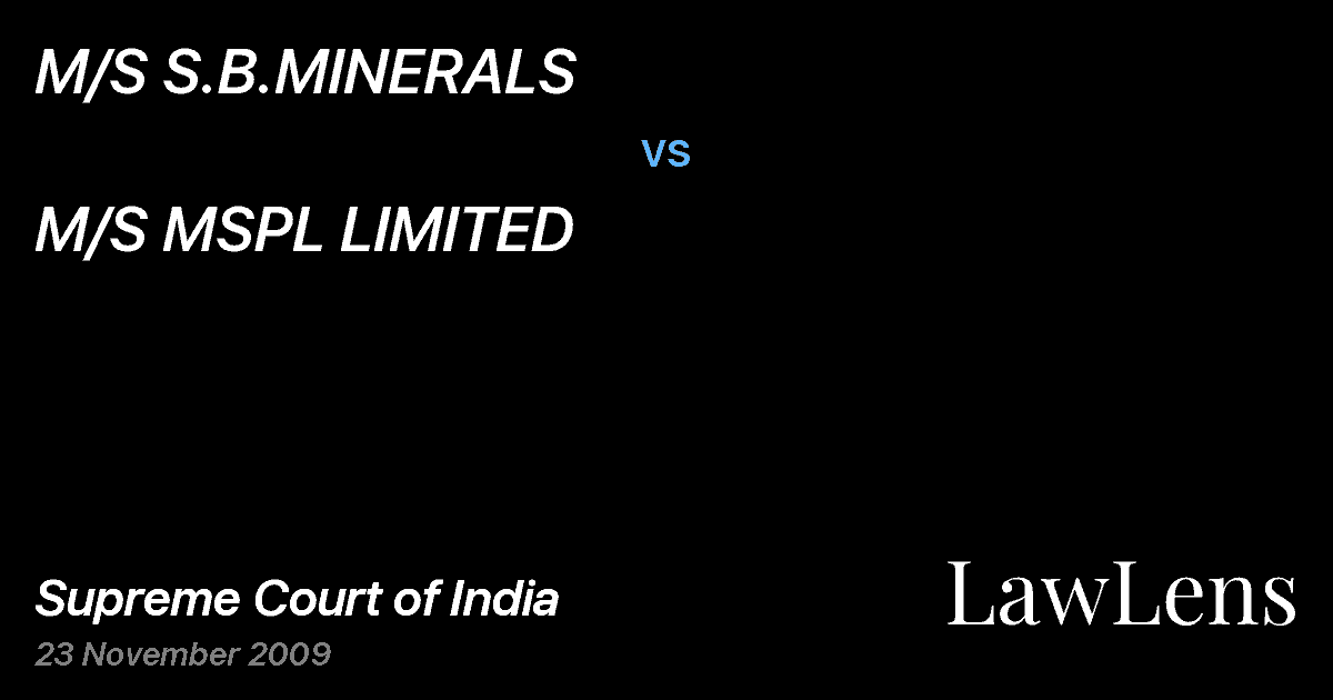 Preview image for M/S S.B.MINERALS vs. M/S MSPL LIMITED