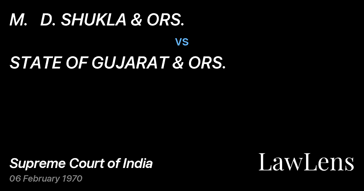 Preview image for M.   D. SHUKLA & ORS. vs. STATE OF GUJARAT & ORS.