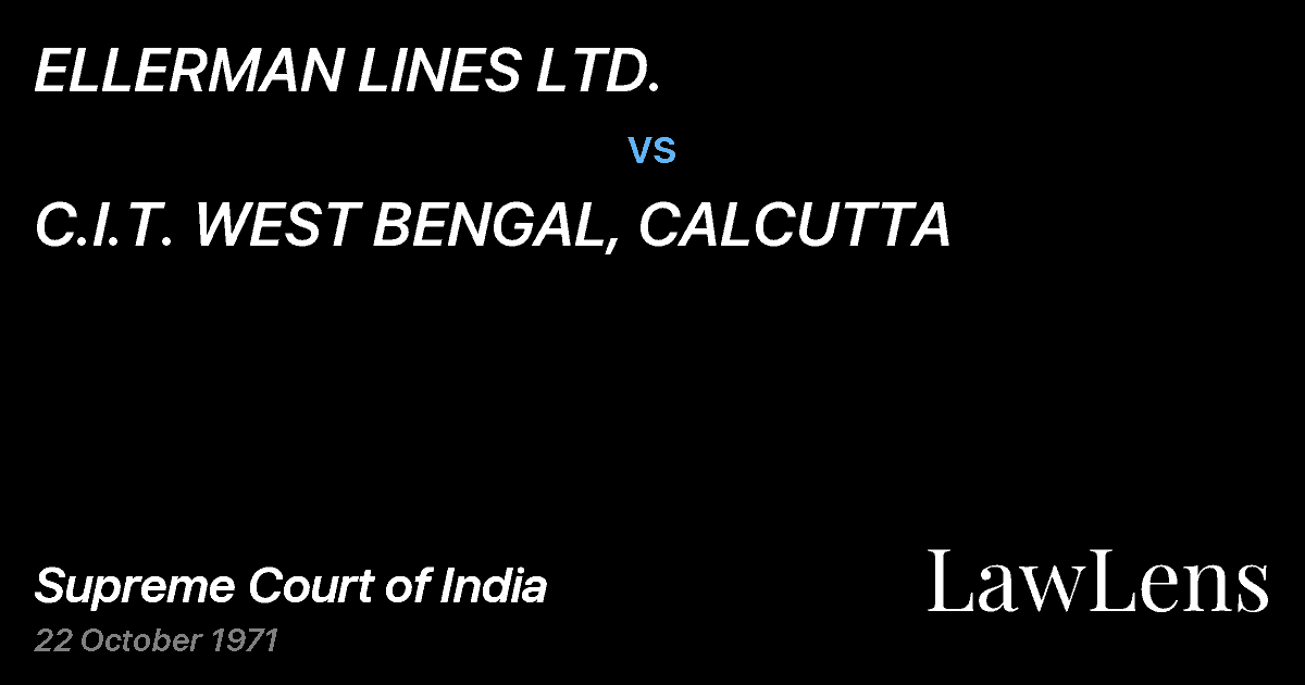 Preview image for ELLERMAN LINES LTD. vs. C.I.T. WEST BENGAL, CALCUTTA