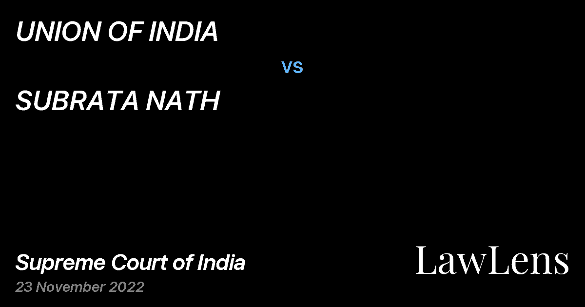 Preview image for UNION OF INDIA vs. SUBRATA NATH