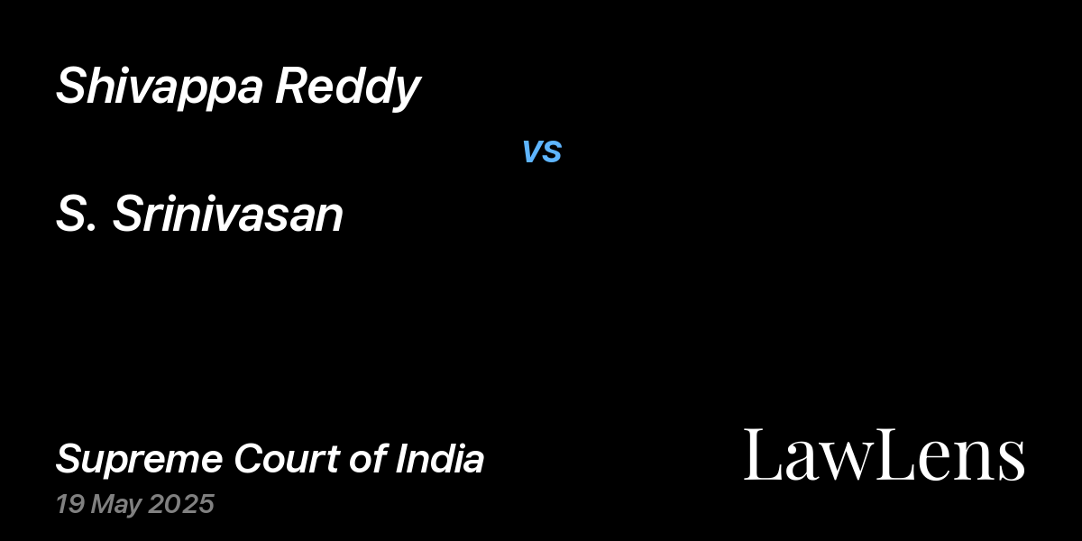 Preview image for Shivappa Reddy vs. S. Srinivasan