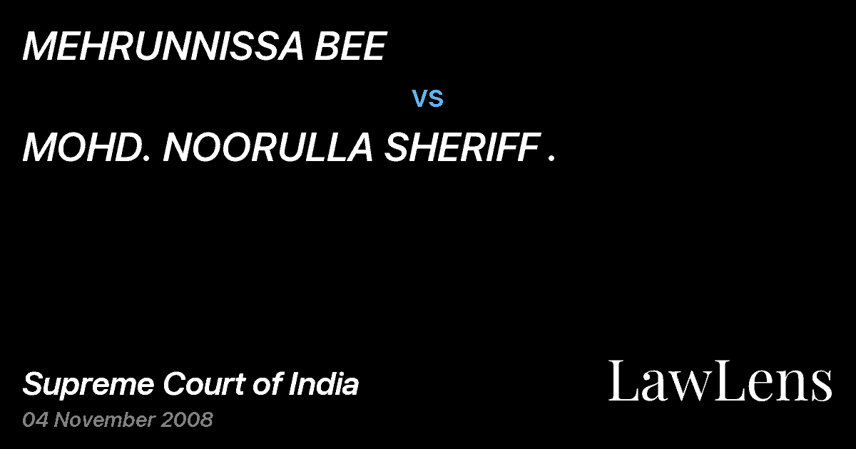 Preview image for MEHRUNNISSA BEE vs. MOHD. NOORULLA SHERIFF .
