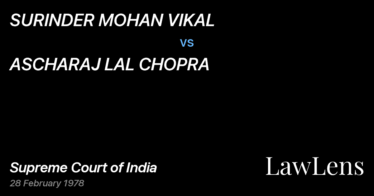 Preview image for SURINDER MOHAN VIKAL vs. ASCHARAJ LAL CHOPRA