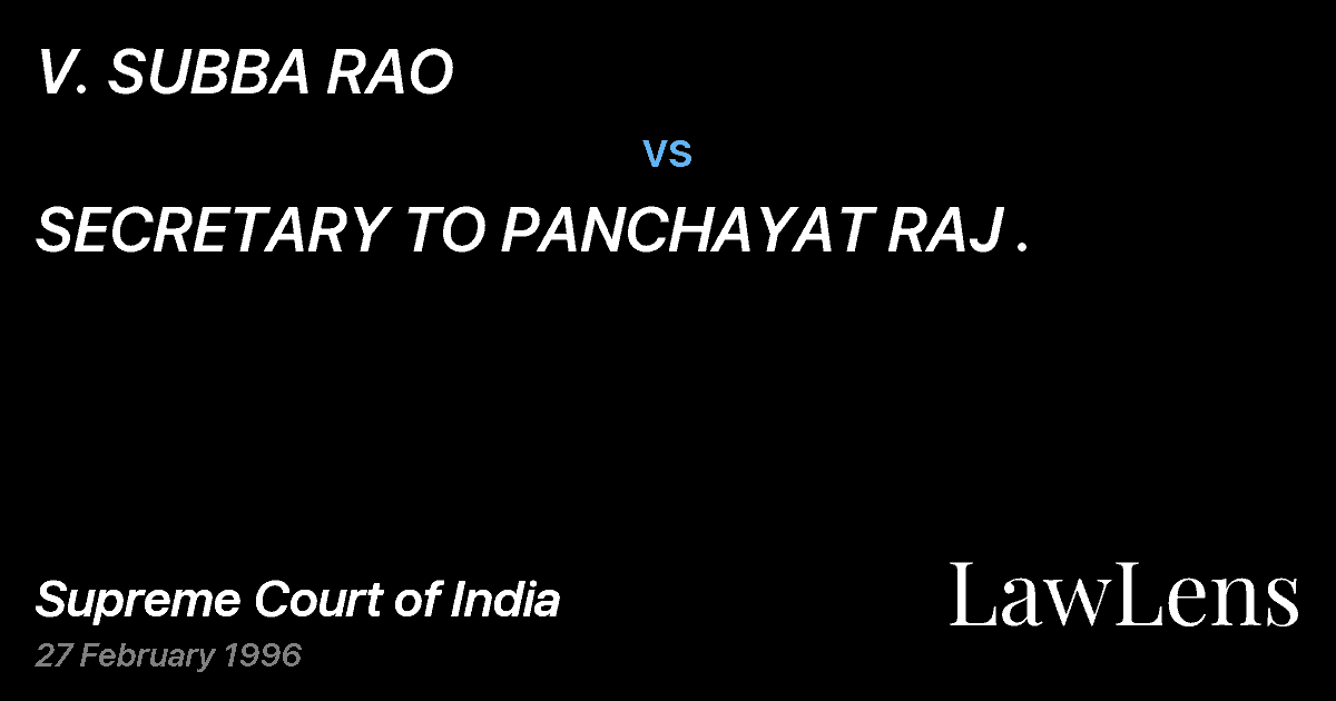 Preview image for V. SUBBA RAO vs. SECRETARY TO PANCHAYAT RAJ .