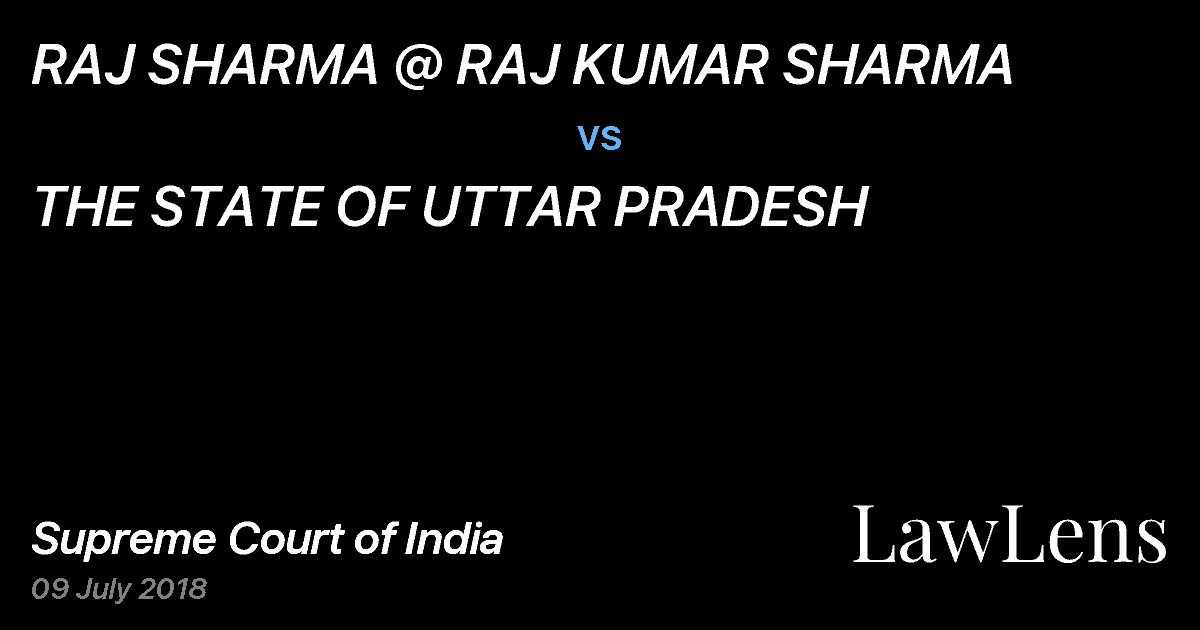 Preview image for RAJ SHARMA @ RAJ KUMAR SHARMA vs. THE STATE OF UTTAR PRADESH